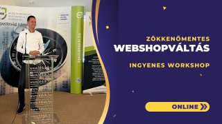 Webshop költöztetés mesterfokon workshop felvétele